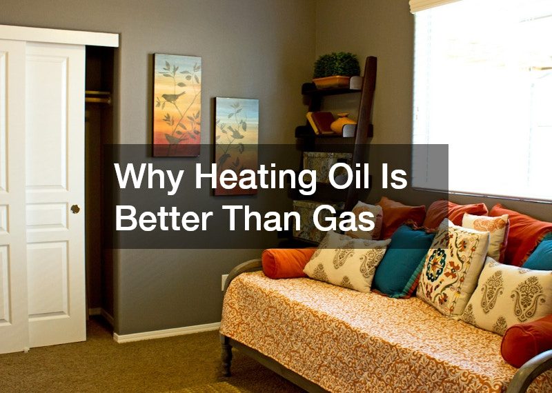 Why Heating Oil Is Better Than Gas